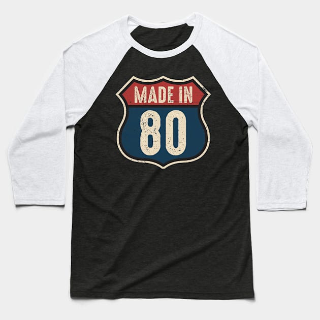 Made In 1980 Road Sign Baseball T-Shirt by MintaApparel